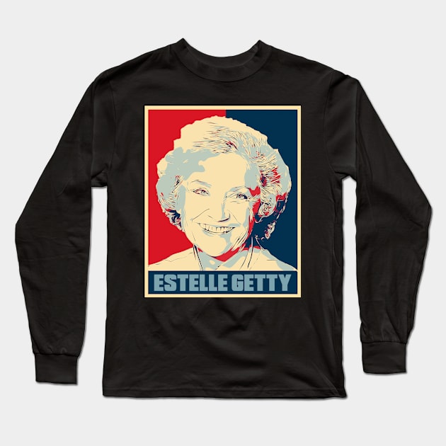 Estelle Getty Golden Girls Hope Poster Art Long Sleeve T-Shirt by Odd Even